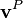 \mathbf{v}^{P}